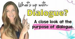 The Purpose of Dialogue in Literature