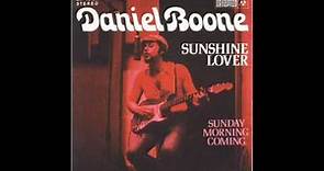 Daniel Boone - Sunshine Lover (1973)