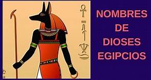 Nombres de Dioses Egipcios y su Significado
