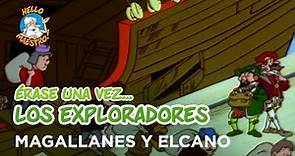Erase Una Vez... Los exploradores - Magallanes y elcano