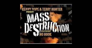 Kenny Dope & Terry Hunter presents Mass Destruction - no hook