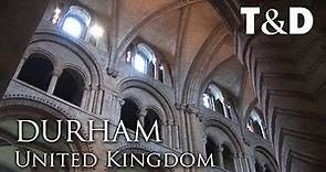 Durham Castle and Cathedral - England Best Castles - Travel & Discover