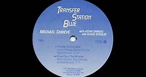 Michael Shrieve ‎– Transfer Station Blue