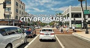 [4K] PASADENA - Driving California Old Pasadena, City Hall, Colorado Boulevard & Eagle Rock, Travel