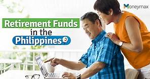Retirement Fund Options in the Philippines You Never Knew