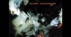 The Cure - Disintegration