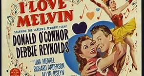 I Love Melvin 1953 Donald O'Connor and Debbie Reynolds