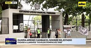 Olimpia aprobó el cambio de nombre del estadio a Osvaldo Domínguez Dibb
