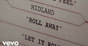 Midland - Roll Away