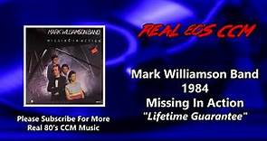 Mark Williamson Band - Lifetime Guarantee (HQ)