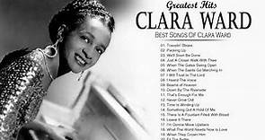 Clara Ward | Best Songs Of Clara Ward | Greatest Clara Ward Songs