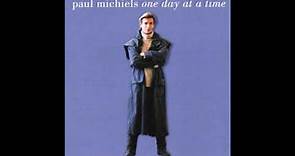Paul Michiels - One Day At A Time