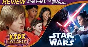 Kids Movie Review: STAR WARS: The Rise of Skywalker - Kidz Review Crew