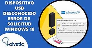 Dispositivo USB desconocido ✔️ Error de Solicitud de Descriptor de Dispositivo Error 43 Windows 10