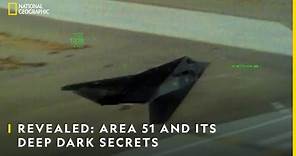 Revealed: Area 51 and its Deep Dark Secrets | Area 51: UFOs Declassified | 2nd July | 10 PM