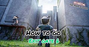 The Maze Runner [Roblox] How to go exit section 6