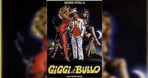 Giggi Il Bullo (1982) FILM COMPLETO ITALIANO HD - Alvaro Vitali