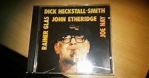 Dick Heckstall-Smith, Joe Nay, Rainer Glas, John Etheridge - Live 1990