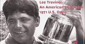 Lee Trevino: An American Champion