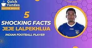The Incredible Career of Jeje Lalpekhlua, India's High-Scoring Football Hero