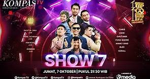 [FULL] SHOW 7 SUCI X - Stand Up Comedy Indonesia KompasTV