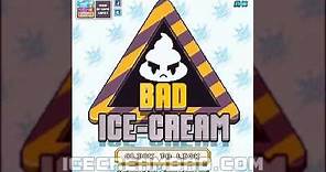 Bad Ice Cream 1 Unblocked Walkthrough