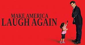 Make America Laugh Again - Apple TV