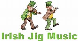 Irish Jig Music: Best of Irish Jig Music Fast for Dance (Traditional with Fiddle)