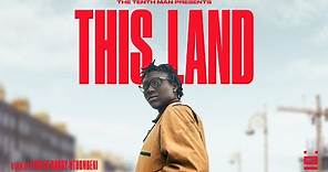 THIS LAND (2020 Documentary) | The Tenth Man