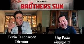 Kevin Tancharoen Interview for Netflix's The Brothers Sun