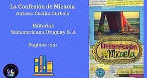 Reseña La Confesión de Micaela por Cecilia Curbelo