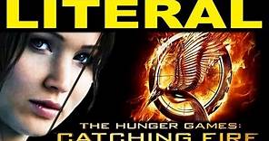 LITERAL The Hunger Games: Catching Fire Trailer