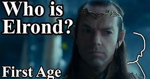 Who is Elrond? - Ancestors & Early Life of Elrond Halfelven - Part 1 - First Age - Tolkien Lore