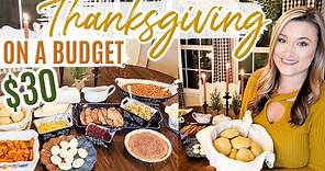 THANKSGIVING ON A BUDGET | $30 DINNER WITH MINIMAL INGREDIENTS | Cook Clean And Repeat