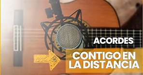 👉👉 CONTIGO EN LA DISTANCIA en guitarra | Acordes completos, Cesar Portillo 👌👌👌
