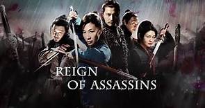 Reign of Assassins Movie Facts and Reviews