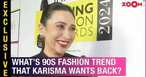 Karisma Kapoor WANTS this 90s fashion trend back because of this reason