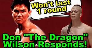 Don "The Dragon" Wilson Responds to Tong Po! / The Kickboxing fight of the Century!