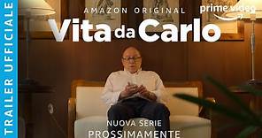 VITA DA CARLO | TRAILER UFFICIALE | AMAZON PRIME VIDEO