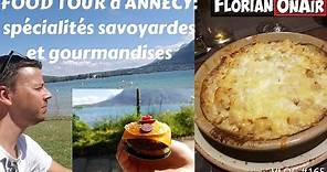 FOOD TOUR à ANNECY avec spécialités savoyardes - VLOG #165