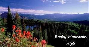 John Denver-"Rocky Mountain High"