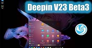 Deepin V23 Beta3 - Installation and First Look