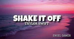 Taylor Swift - Shake it off (Lyrics/Letra en español)
