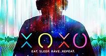 XOXO streaming: where to watch movie online?