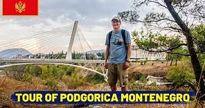 Is PODGORICA Worth Visiting? A Tour of MONTENEGRO’S Capital City!