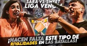 ¡HACEN FALTA ESTE TIPO DE RIVALIDADES EN LAS BATALLAS! | SWEET PAIN VS SARA SOCAS LIGA VENOM