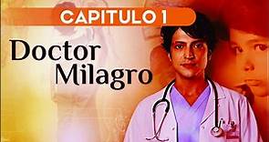 DOCTOR MILAGRO CAPITULO 1 ESPAÑOL ❤| COMPLETO HD