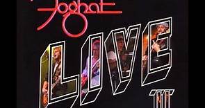 Foghat - Take Me To The River (LIVE II audio only)