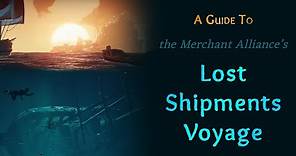 Sea of Thieves: Lost Shipments Voyage Guide