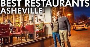 Top 10 Best Restaurants in Asheville, NC | Wanderlust